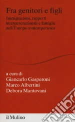 Gasperoni G. (cur.); Albertini M. (cur.); Mantovani D. (cur.)