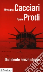 Cacciari Massimo; Prodi Paolo