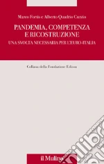 Quadrio Curzio Alberto; Fortis Marco