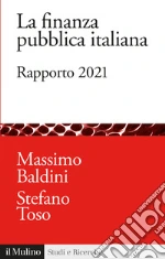 Baldini M. (cur.); Toso S. (cur.)