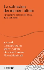 Ranci C. (cur.); Martinelli F. (cur.); Arlotti M. (cur.)