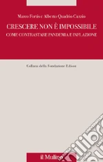 Fortis Marco; Quadrio Curzio Alberto