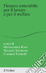 Rossi M. C. (cur.); Salomone R. (cur.); Torricelli C. (cur.)