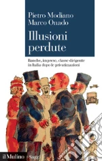 Modiano Pietro; Onado Marco