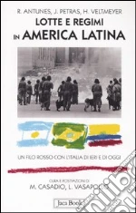 Antunes Ricardo; Petras James; Veltmeyer Henry; Casadio M. (cur.); Vasapollo L. (cur.)