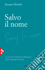 Derrida Jacques; Dalmasso G. (cur.)