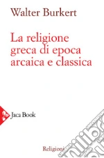 Burkert Walter; Arrigoni G. (cur.)