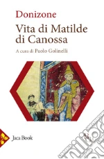 Donizone; Golinelli P. (cur.)