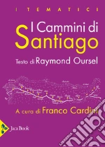Oursel Raymond; Cardini Franco