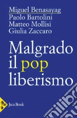 Benasayag Miguel; Bartolini Paolo; Mollisi Matteo