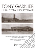 Garnier Tony; Mariani R. (cur.)