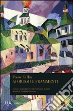 Kafka Franz; Schiavoni G. (cur.)