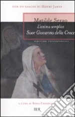 Serao Matilde; Casapullo R. (cur.)