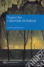 I misteri di Parigi libro di Sue Eugène