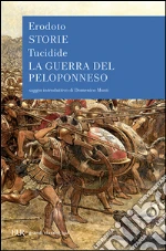 Erodoto; Tucidide; Moreschini C. (cur.); Ferrari F. (cur.); Daverio Rocchi G. (cur.)