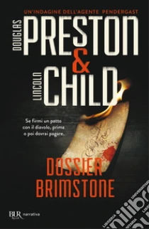 Dossier Brimstone libro di Preston Douglas - Child Lincoln