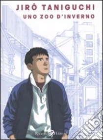 Uno Zoo d'inverno libro di Taniguchi Jiro