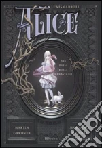 Alice nel paese delle meraviglie-Attraverso lo specchio e quello che Alice vi trovò libro di Carroll Lewis