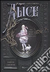 Alice nel paese delle meraviglie-Attraverso lo specchio e quello che Alice vi trovò libro di Carroll Lewis