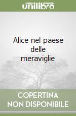 Alice nel paese delle meraviglie libro di Herbauts Anne