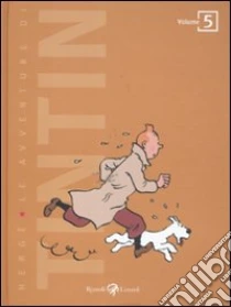 Le avventure di Tintin (5) libro di Hergé