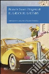 Il grande Gatsby libro di Fitzgerald Francis Scott
