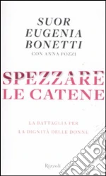 Bonetti Eugenia; Pozzi Anna
