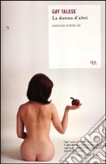 La donna d'altri libro di Talese Gay