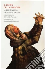 Giussani Luigi; Testori Giovanni