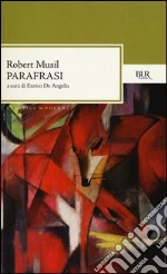 Musil Robert; De Angelis E. (cur.)