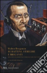 Benjamin Walter; Schiavoni G. (cur.)