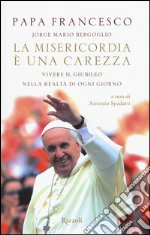 Francesco (Jorge Mario Bergoglio); Spadaro A. (cur.)
