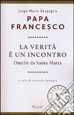 Francesco (Jorge Mario Bergoglio); Spadaro A. (cur.)