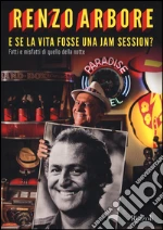 Arbore Renzo; Foschini L. (cur.)