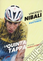 Nibali Vincenzo; Pastonesi Marco