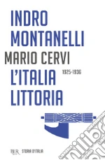 Montanelli Indro; Cervi Mario