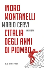 Montanelli Indro; Cervi Mario