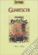 Guareschi Giovannino; Guareschi A. (cur.); Guareschi C. (cur.)
