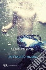 Albinati Edoardo; Timi Filippo