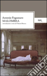 Fogazzaro Antonio; Branca V. (cur.)