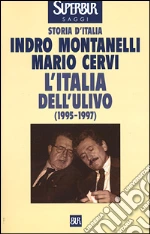 Montanelli Indro - Cervi Mario