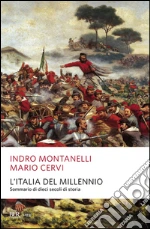 Montanelli Indro; Cervi Mario