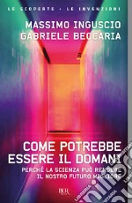 Inguscio Massimo; Beccaria Gabriele