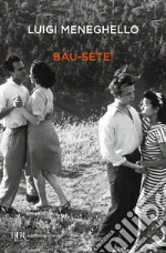 Meneghello Luigi; Pellegrini E. (cur.)