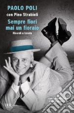 Poli Paolo; Strabioli Pino