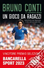 Conti Bruno; Menga Giammarco
