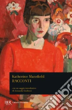 Mansfield Katherine; Guiducci A. (cur.)