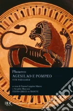 Plutarco; Luppino Manes E. (cur.); Marcone A. (cur.)
