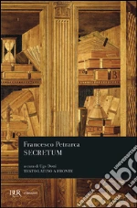 Petrarca Francesco; Dotti U. (cur.)
