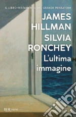Hillman James; Ronchey Silvia